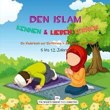 Den islam kennen - kennen, lieben