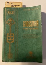 G2 Rudolf Flume Grossuhr Flume Schlüssel Katalog Uhrmacher Berlin/Essen 1967 Rar