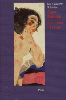 Egon schiele eros und passion - eros,