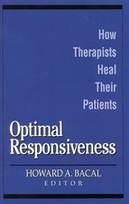 Optimal Responsiveness: How Therapists Heal Their Buch Jason Aronson, Inc.