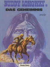 Buddy Longway - Das Geheimnis Nr. 5 - Carlsen (1983) Softcover Zustand 2