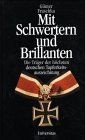 Mit schwertern und brillanten - schwertern,