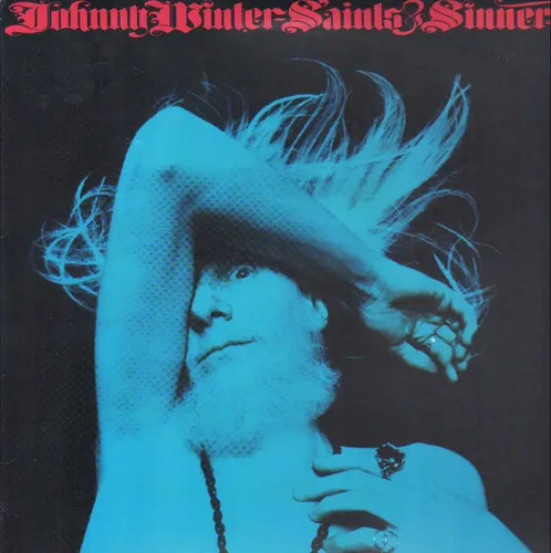 Johnny winter saints sinners - saints,