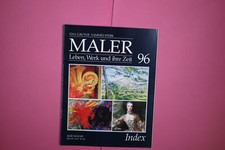 213776 DAS GROSSE SAMMELWERK MALER. LEBEN, WERK UND IHRE ZEIT. HEFT 96, INDEX.