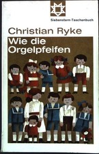 Wie die Orgelpfeifen. -
