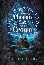 The Phoenix and the Crown