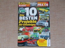 Oldtimer Markt Sonderheft Nr. 72, Die 10 besten Projekte für Einsteiger
