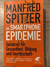 Manfred Spitzer Die Smartphone-Epidemie