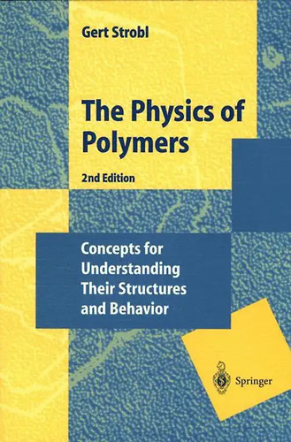 The physics polymers - the,