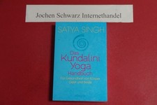 Das Kundalini Yoga Handbuch 