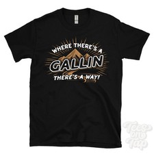WHERE THERE'S A GALLIN