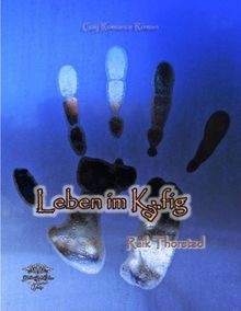 Leben käfig gay romance - käfig:,