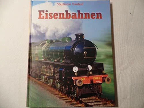 Eisenbahnen von der dampflok - eisenbahnen:,