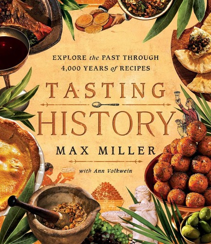Tasting history explore - tasting, the