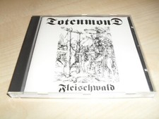 Totenmond - Fleischwald /