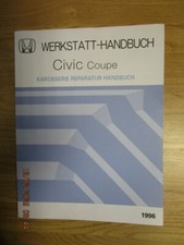 Orig.  Honda Werkstatthandbuch  Civic Coupe, 1996, Karosserie Rep. Handbuch