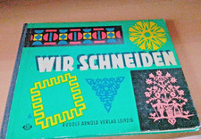 DDR Bastelbuch .Wir Schneiden