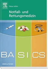 BASICS Notfall- und Rettungsmedizin