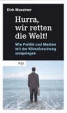 Hurra, wir retten die Welt! by