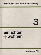 Einrichten und wohnen : Ratgeber für Familien, die sich erstmalig oder neu einri