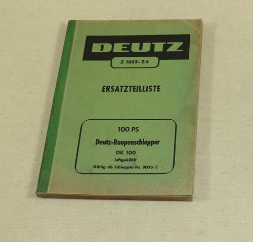 Ersatzteilliste deutz raupe - raupe, dk