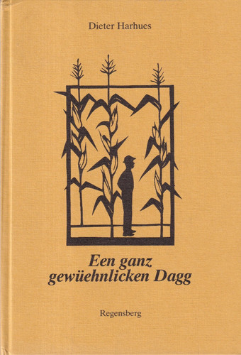 Een ganz gewüehnlicken - , dagg