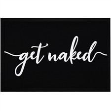 Fußmatte mit Spruch Get Naked