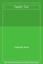 Family Ties,Danielle Steel-