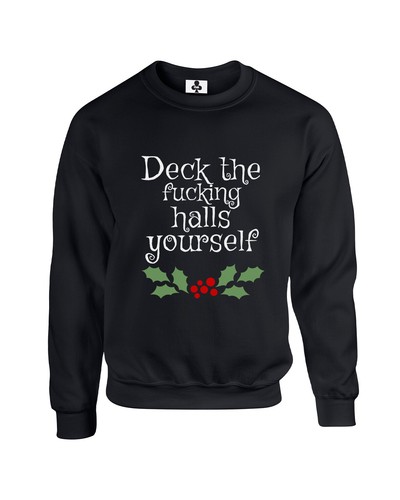Deck the fucking - the, halls