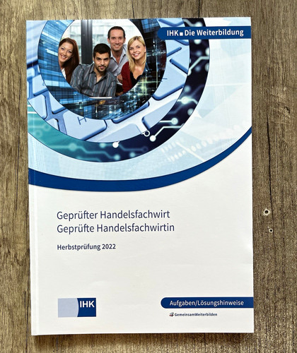 Ihk prüfungsaufgaben - ihk,