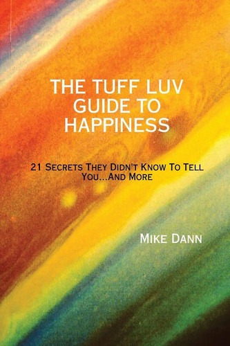 Mike dann the tuff luv - mike,