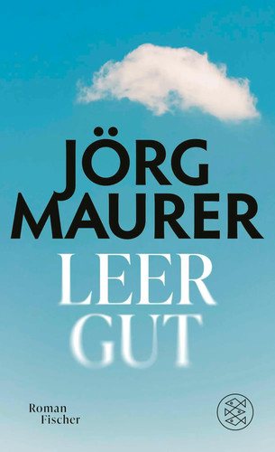 Leergut roman jörg maurer - jörg,