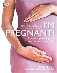 Pregnant week by - pregnant!:, a