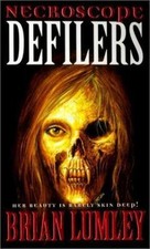 Necroscope: Defilers by Brian