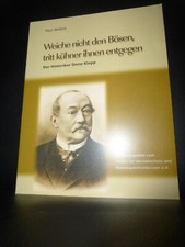 Weiche nicht den Bösen tritt kühner ihnen entgegen Der Historiker Onno Klopp