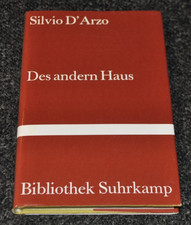 Silvio D'Arzo Des andern Haus Bibliothek Suhrkamp Erste Auflage 1992