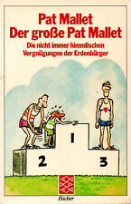 Pat Mallet - Der große Pat Mallet (TB, Fischer)