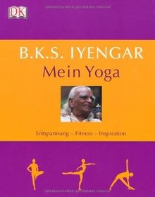 Iyengar mein yoga - b.k.s., iyengar: