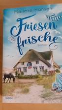 Marieke Hansen " Friesenfrische " , TB