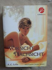 A. C. Lelis: Vorsicht