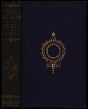 Tilley, Japan, the Amoor and