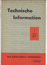 VEB Stern Radio Sonneberg 1  1967 RFT DDR Technische Information