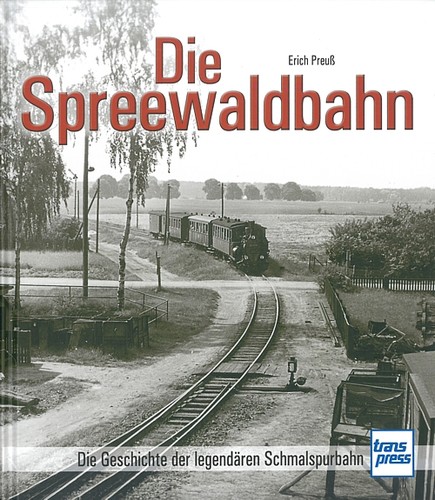 Preuß die spreewaldbahn - die, spreewaldbahn,