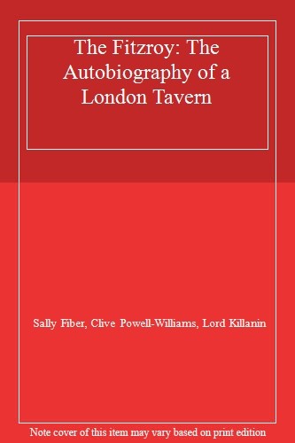The fitzroy autobiography - the,