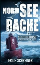 Nordsee Rache: Küstenkrimi