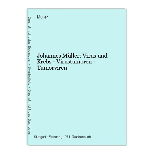 Johannes müller virus und - müller:,