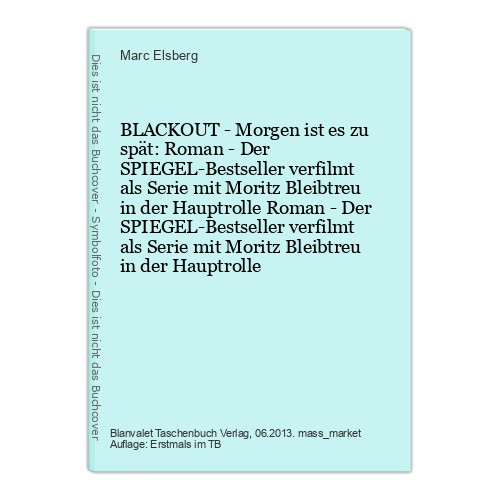 Blackout morgen ist es zu - blackout,