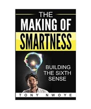The Making Of Smartness