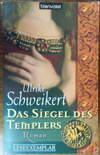 Das Siegel des Templers von Ulrike  Schweikert