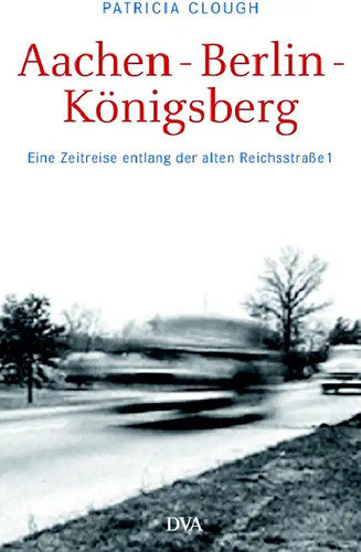 Aachen berlin königsberg - aachen,